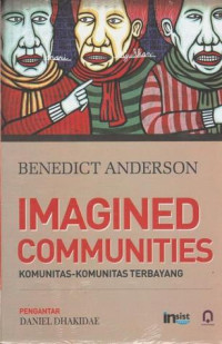Image of Imagined Communities: Komunitas-komunitas terbayang