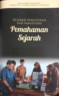 Image of Sejarah Pendidikan dan Paradigma Pemahaman Sejarah